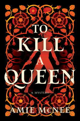 Cover Image for To Kill a Queen -- Amie McNee, Paperback