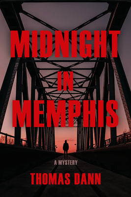 Cover Image for Midnight in Memphis -- Thomas Dann, Paperback
