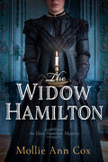 Cover Image for The Widow Hamilton: An Eliza Hamilton Mystery -- Mollie Ann Cox, Hardcover