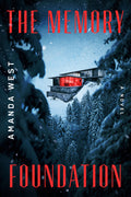 Cover Image for The Memory Foundation -- Amanda West, Hardcover
