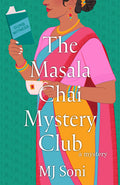 Cover Image for The Masala Chai Mystery Club -- Mj Soni, Hardcover