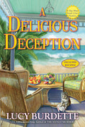 Cover Image for A Delicious Deception: A Key West Food Critic Mystery -- Lucy Burdette, Hardcover