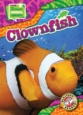 Cover Image for Clownfish -- Janie Scheffer, Library Binding