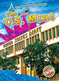 Cover Image for The U.S. Mint -- Rachel Grack, Library Binding