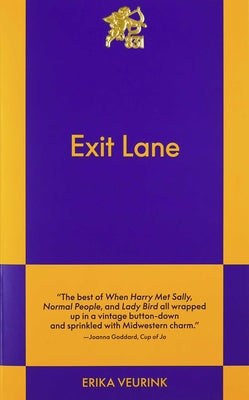 Cover Image for Exit Lane: An 831 Stories Romance -- Erika Veurink, Paperback