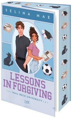 Cover Image for Lessons in Forgiving -- Selina Mae, Paperback