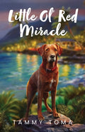 Cover Image for Little Ol' Red Miracle -- Tammy Toma, Paperback