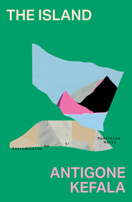 Cover Image for The Island -- Antigone Kefala, Paperback