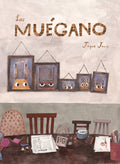 Cover Image for Los Muégano -- Jaque Jours, Hardcover