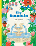 Cover Image for The Fountain -- Lisa Loffredo, Hardcover