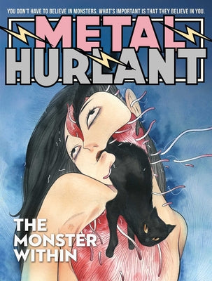 Cover Image for Metal Hurlant: The Monster Within -- Jean Giraud, Paperback