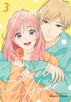 Cover Image for Home Sweet Home Vol. 3 -- Minami Mizuno, Paperback