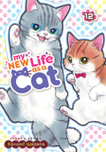 Cover Image for My New Life as a Cat Vol. 12 -- Konomi Wagata, Paperback