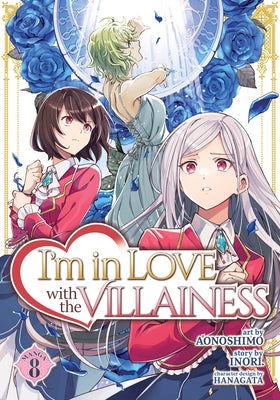 Cover Image for I'm in Love with the Villainess (Manga) Vol. 8 -- Inori, Paperback