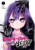 Cover Image for Kaya-Chan Isn't Scary Vol. 1 -- Yuritaro, Paperback
