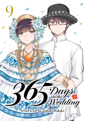 Cover Image for 365 Days to the Wedding Vol. 9 -- Tamiki Wakaki, Paperback