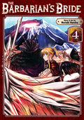 Cover Image for The Barbarian's Bride Vol. 4 -- Noriaki Kotoba, Paperback