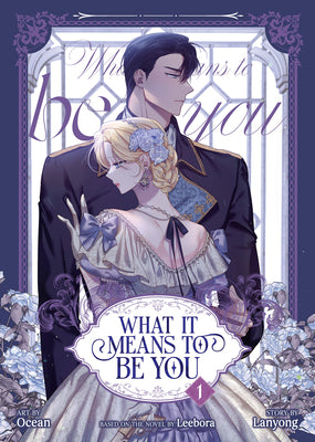 Cover Image for What It Means to Be You (Comic) Vol. 1 -- Leebora, Paperback