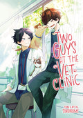 Cover Image for Two Guys at the Vet Clinic -- Sinonome, Paperback