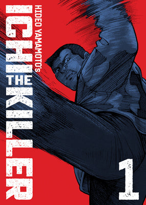Cover Image for Ichi the Killer (Omnibus) Vol. 1 -- Hideo Yamamoto, Paperback