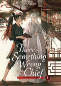 Cover Image for There's Something Wrong with the Chief: Du Zhu You Bing (Novel) Vol. 1 -- Yang Su, Paperback