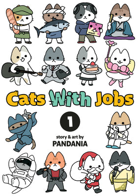 Cover Image for Cats with Jobs Vol. 1 -- Pandania, Paperback
