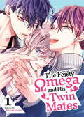 Cover Image for The Feisty Omega and His Twin Mates Vol. 1 -- Ryo Ayamine, Paperback
