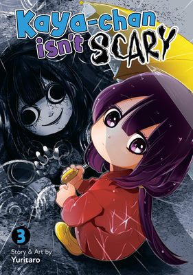 Cover Image for Kaya-Chan Isn't Scary Vol. 3 -- Yuritaro, Paperback
