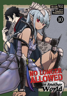 Cover Image for No Longer Allowed in Another World Vol. 10 -- Hiroshi Noda, Paperback