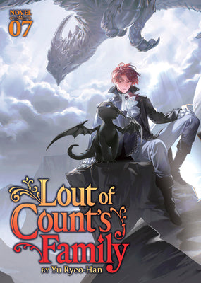 Cover Image for Lout of Count's Family (Novel) Vol. 7 -- Yu Ryeo-Han, Paperback