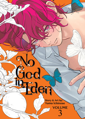 Cover Image for No God in Eden Vol. 3 -- Yuma Ichinose, Paperback