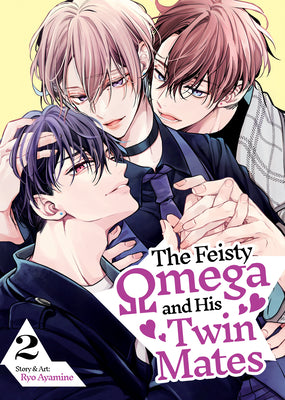 Cover Image for The Feisty Omega and His Twin Mates Vol. 2 -- Ryo Ayamine, Paperback