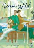 Cover Image for Run Wild: Sa Ye (Novel) Vol. 4 -- Wu Zhe, Paperback