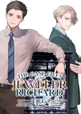 Cover Image for The Case Files of Jeweler Richard (Light Novel) Vol. 12 -- Nanako Tsujimura, Paperback