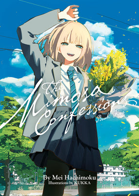 Cover Image for The Mimosa Confessions (Light Novel) Vol. 5 -- Mei Hachimoku, Paperback