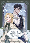 Cover Image for What It Means to Be You (Comic) Vol. 2 -- Leebora, Paperback