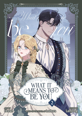 Cover Image for What It Means to Be You (Comic) Vol. 2 -- Leebora, Paperback