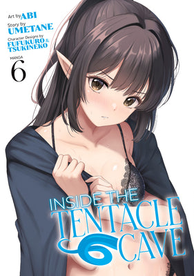 Cover Image for Inside the Tentacle Cave (Manga) Vol. 6 -- Umetane, Paperback