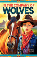 Cover Image for In the Company of Wolves -- Antonio Farías, Paperback
