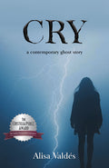 Cover Image for Cry -- Alisa Valdés, Paperback