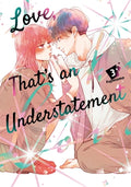 Cover Image for Love, That's an Understatement 3 -- Fujimomo, Paperback