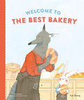 Cover Image for Welcome to the Best Bakery -- Yue Zhang, Hardcover