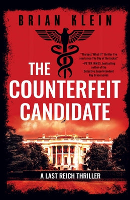 Cover Image for The Counterfeit Candidate -- Brian Klein, Paperback