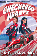 Cover Image for Checkered Hearts: An F1 Love Story -- A. G. Starling, Paperback