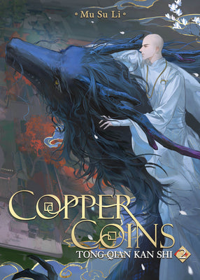 Cover Image for Copper Coins: Tong Qian Kan Shi (Novel) Vol. 2 -- Mu Su Li, Paperback
