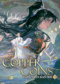 Cover Image for Copper Coins: Tong Qian Kan Shi (Novel) Vol. 3 -- Mu Su Li, Paperback