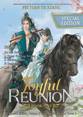 Cover Image for Joyful Reunion (Novel) Vol. 1 (Special Edition) -- Fei Tian Ye Xiang, Paperback