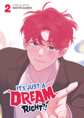 Cover Image for It's Just a Dream... Right?! (Comic) Vol. 2 -- White Eared, Paperback