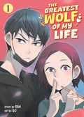 Cover Image for The Greatest Wolf of My Life Vol. 1 -- Ran, Paperback