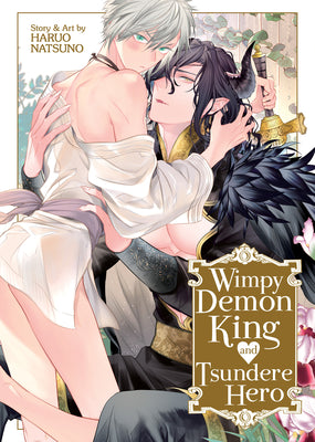 Cover Image for Wimpy Demon King and Tsundere Hero -- Haruo Natsuno, Paperback